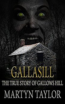 Gallasill: The True Story of Gallows Hill