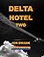 Delta Hotel (Delta, #2)