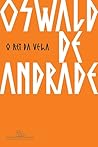 O rei da vela by Oswald de Andrade