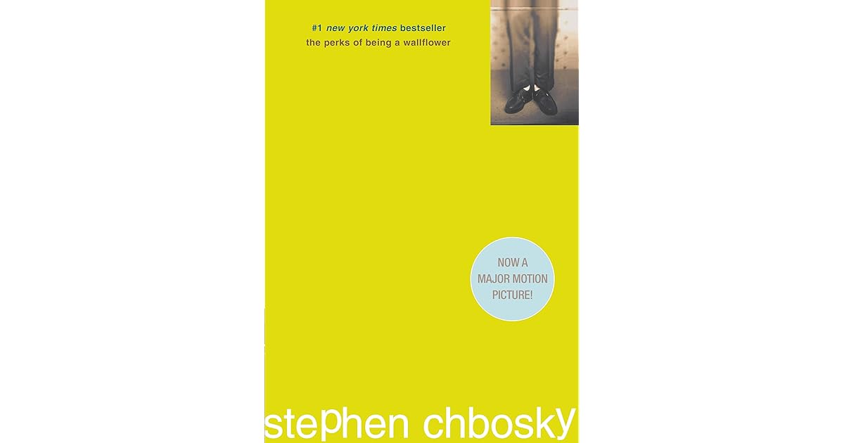 The Perks of Being a Wallflower by Stephen Chbosky