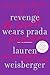 Revenge Wears Prada: The Devil Returns