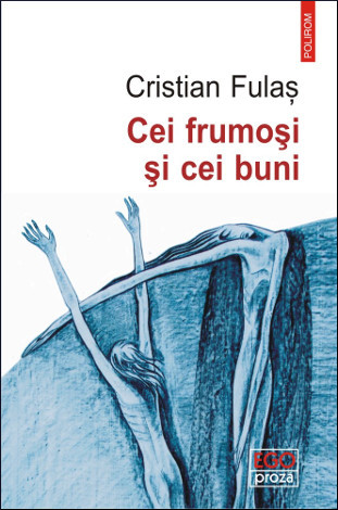 Cei frumoşi şi cei buni