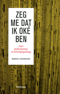 Zeg me dat ik oké ben (Paperback)