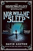 Nor Will He Sleep: An Inspector McLevy Mystery 4