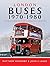 London Buses 1970–1980: A D...