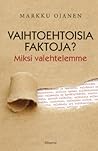 Vaihtoehtoisia fa...