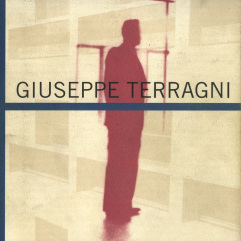 Giuseppe Terragni: Opera completa (Italian Edition)