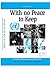 WITH NO PEACE TO KEEP: Unit...