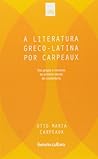 A Literatura Grec...