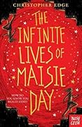 The Infinite Lives of Maisie Day