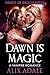 Dawn is Magic (Hearts of Dagon #4)