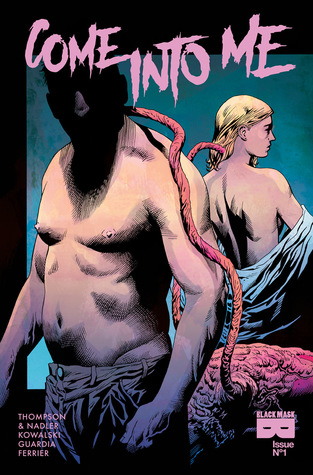 Come Into Me #1 (Paperback)
