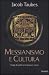 Messianismo e cultura