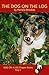 The Dog On The Log Chapter Book: Sound-Out Phonics Books Help Developing Readers, including Students with Dyslexia, Learn to Read (Step 1 in a Systematic ... Books) (DOG ON A LOG Chapter Books)