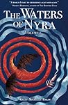 The Waters of Nyra by Kelly Michelle Baker