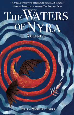 The Waters of Nyra: Volume I (Paperback)