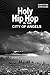 Holy Hip Hop in the City of Angels