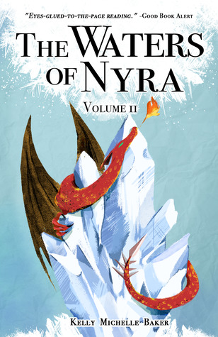The Waters of Nyra: Volume II (Paperback)