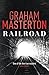 Railroad by Graham Masterton