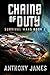 Chains of Duty (Survival Wa...