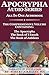 Apocrypha Audio Series: The Comprehensive Volume Containing: The Apocrypha, The Book of 1 Enoch, and The Book of Jubilees: All-In-One Audiobook Re-presented by Robert Bagley & Narrated by Steve Cook