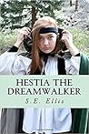 Hestia the Dreamwalker Hestia the Dreamwalker