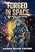 Forged in Space (Jack Forge...