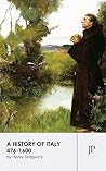 A History of Italy 476-1600 A History of Italy 476-1600