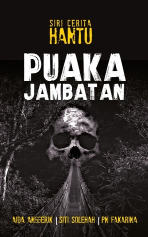 Puaka Jambatan (Paperback)