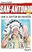 Sur le sentier de naguère : Nouvelles aventures de San Antonio Tome 28 (French Edition)