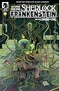 Sherlock Frankenstein & The Legion of Evil #2