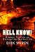 HELL KNOW! (New Revised Edition)