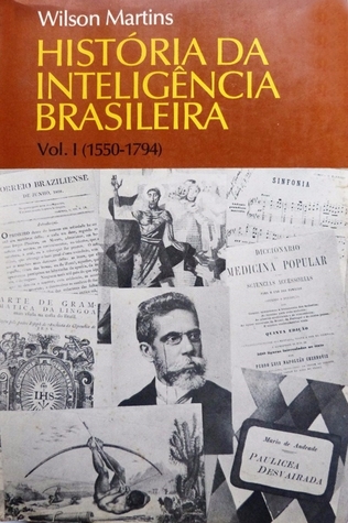 História da Inteligência Brasileira - Volume I (Paperback)