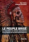 LE PEUPLE BRISÉ: ...