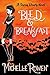 Bled & Breakfast (Immortality Bites Book 7)