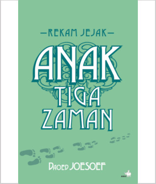 Anak Tiga Zaman: Rekam Jejak