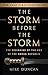 The Storm Before the Storm by Mike     Duncan