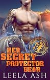 Her Secret Protector Bear (Oak Mountain Shifters, #2) Her Secret Protector Bear (Oak Mountain Shifters, #2)
