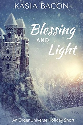 Blessing and Light