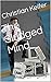 the sludged mind: a schizop...