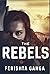 The Rebels (The Rebels, #1)