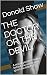 THE DOCTOR OR THE DEVIL: A ...
