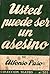 Usted Puede Ser Un Asesino