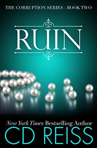Ruin (Corruption, #2)