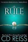 Rule by C.D. Reiss