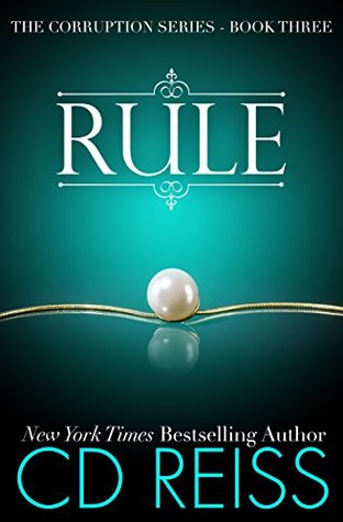 Rule (Corruption, #3)