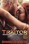 Traitor by Shannon Myers