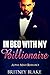 In Bed With My Billionaire