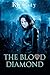 The Blood Diamond (The Hunt...