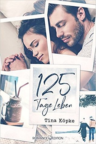 125 Tage Leben (Little Springs, #1)